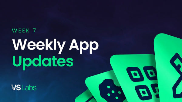 Weekly App Updates — Week 7